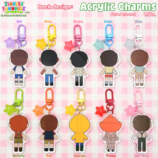 The back of the 2.5 inch acrylic charm keychains. The characters include: The Losers' Club, Pennywise, Bob Gray, and Georgie.
The back design is different from the front design and shows the back of the characters' head and body.
Made by Jingles' Funhouse.