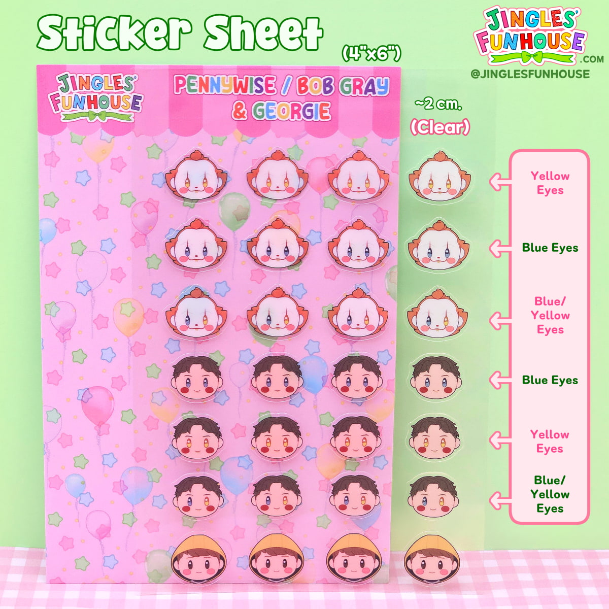 A 4x6 inch clear vinyl sticker sheet in the shape of the characters' head from the movie "IT." The characters include: Pennywise, Bob Gray, & Georgie.
The vinyl stickers are kiss-cut, glossy, have a transparent border, & are water/weather-resistant.
There are a total of 28 stickers: There are 4 heads in 7 rows. Georgie has 1 row. Each row of Penny & Bob Gray has their own eye color: yellow eyes, blue eyes, and blue/yellow eyes.
The size of each sticker is approximately 2 cm.
Made by Jingles' Funhouse