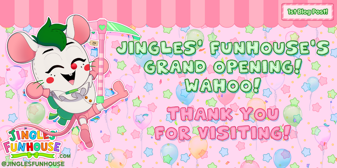 🎉 Jingles' Funhouse's Grand Opening! 🎉