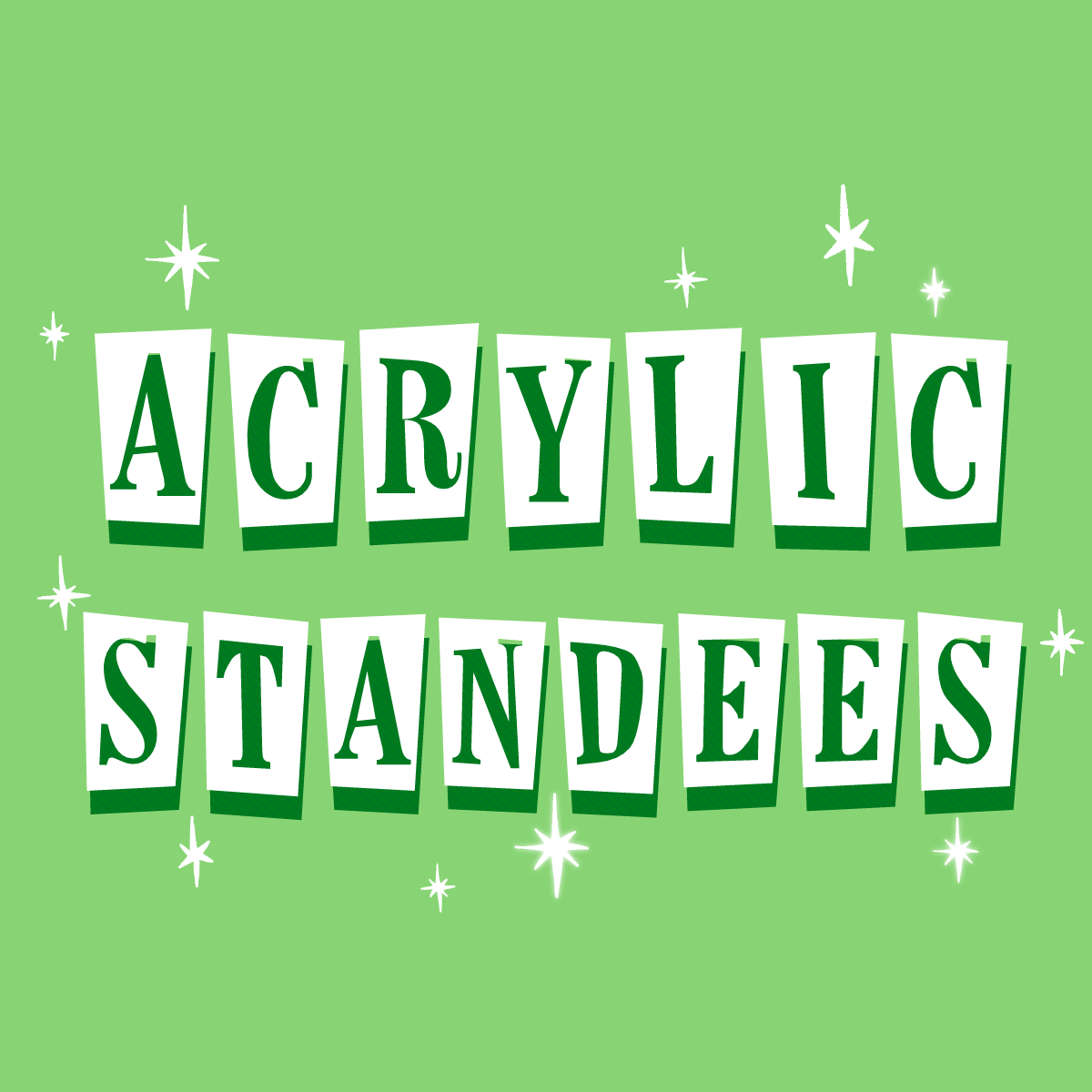 1. Main ALL Acrylic Standees