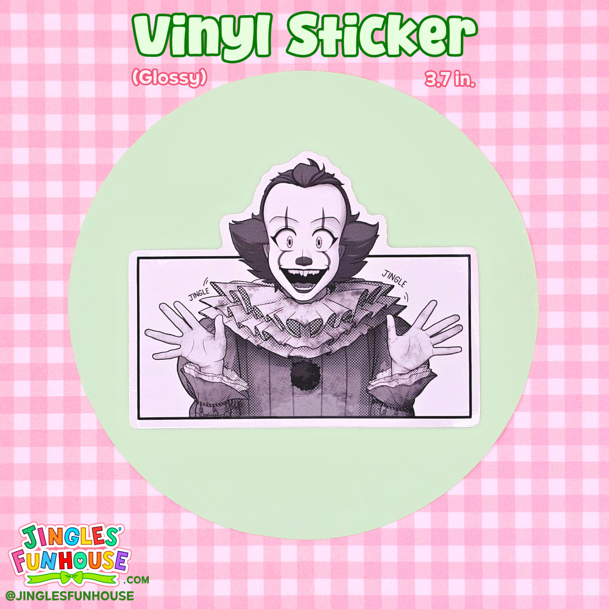 A 3.7 inch black and white vinyl sticker of Pennywise from the movie "IT."

Pennywise has a cheerful, open mouth smile and is waving "hello" with two open hands.

The vinyl sticker is glossy, has a white border, and is water/weather-resistant.

Made by Jingles' Funhouse.